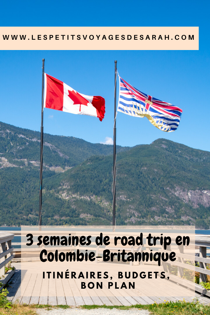 Road Trip en ColombieBritannique Les petits voyages de Sarah