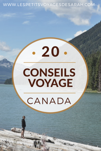 20 conseils de voyage pour le Canada