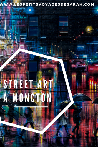 Street art à Moncton